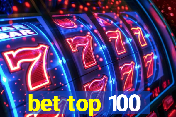 bet top 100